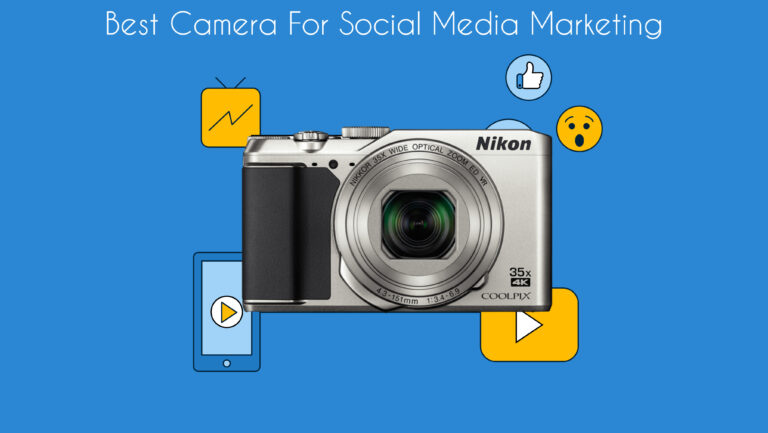 Read more about the article Best Camera For Social Media Marketing