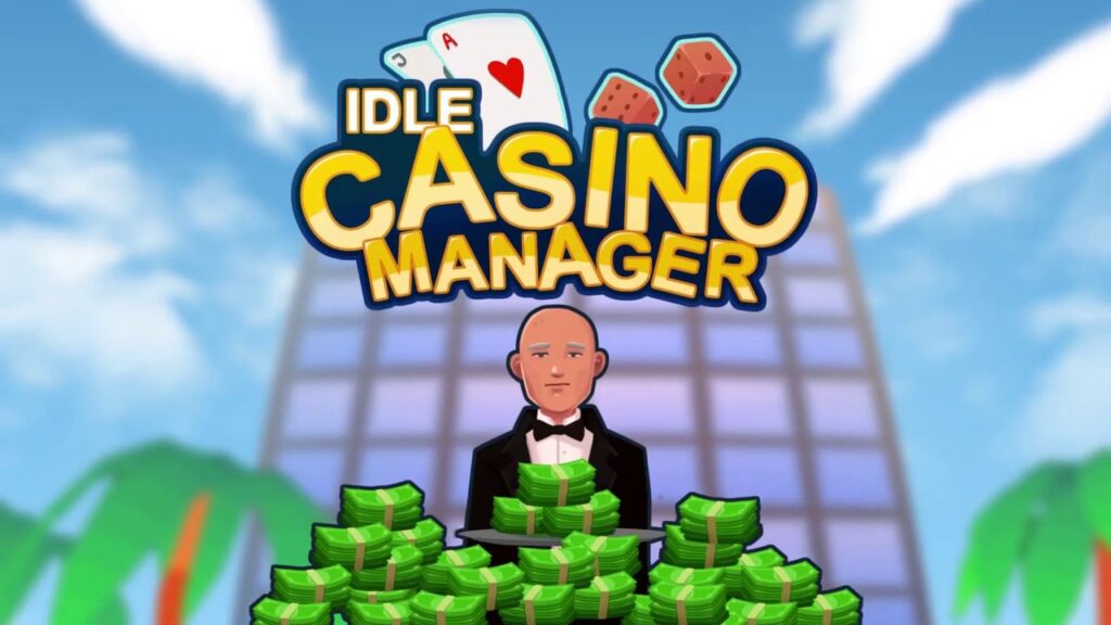 Idle Casino Manager