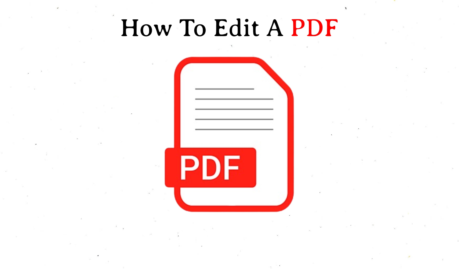 You are currently viewing How To Edit A PDF In Mobile
